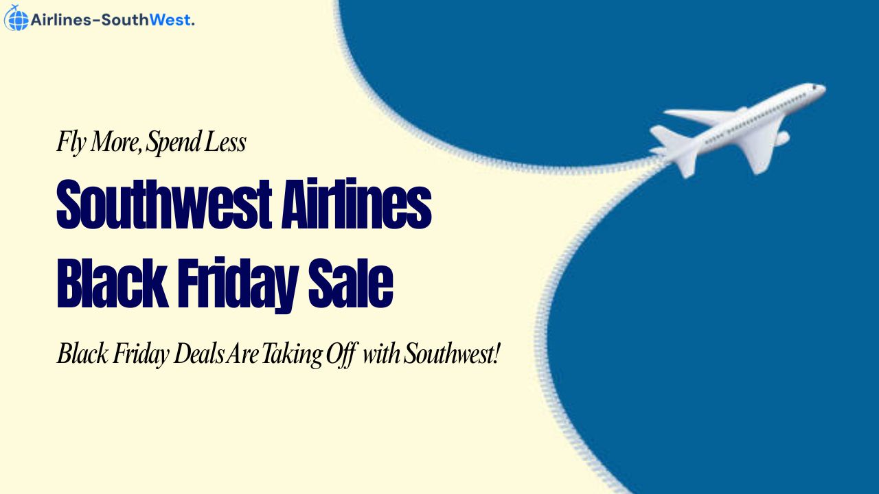 Southwest Airlines Black Friday Sale