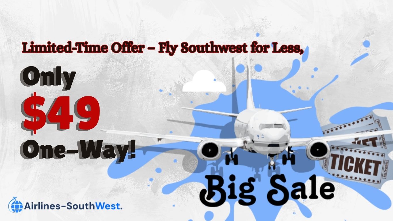 Book Cheap Southwest $49 Flight Deals Online