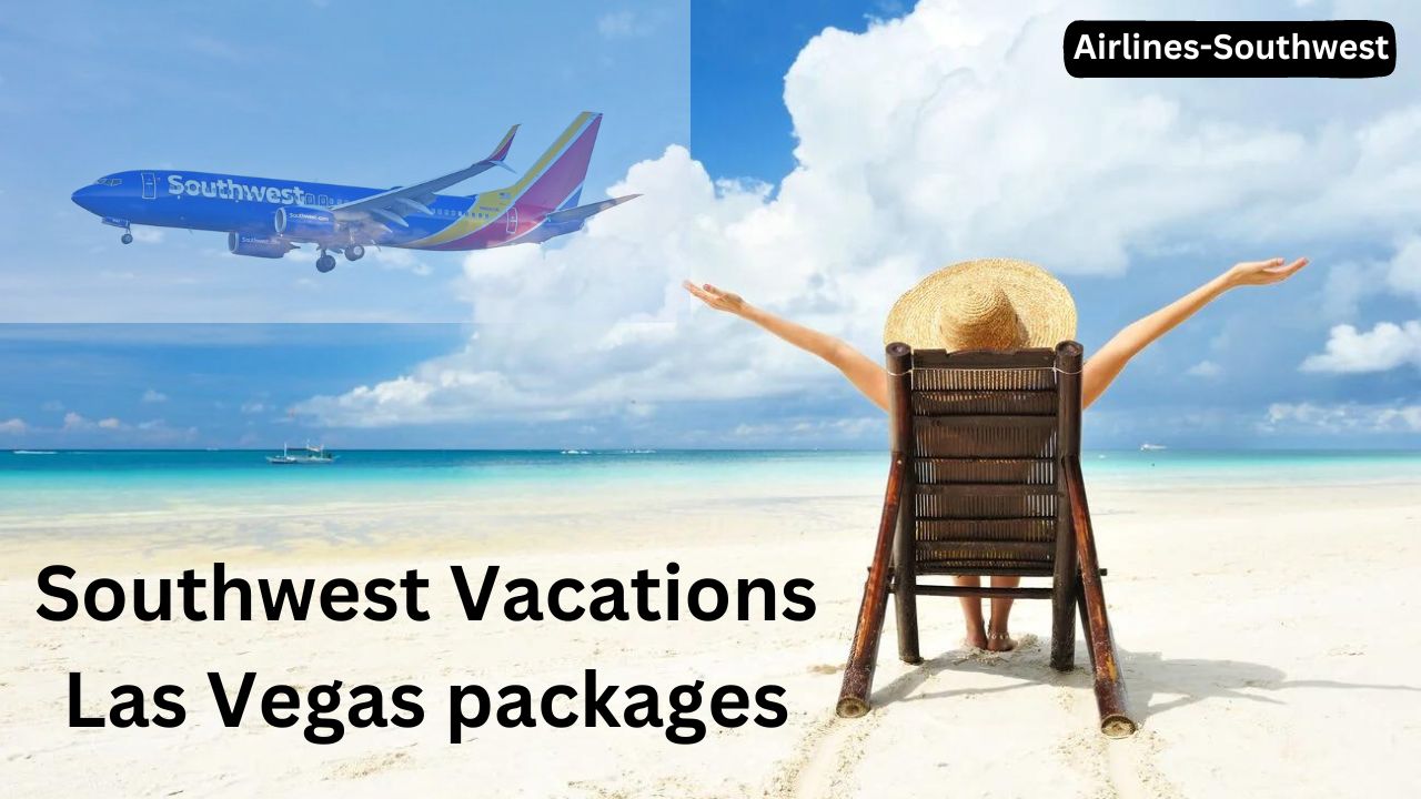 Southwest Vacations Las Vegas packages