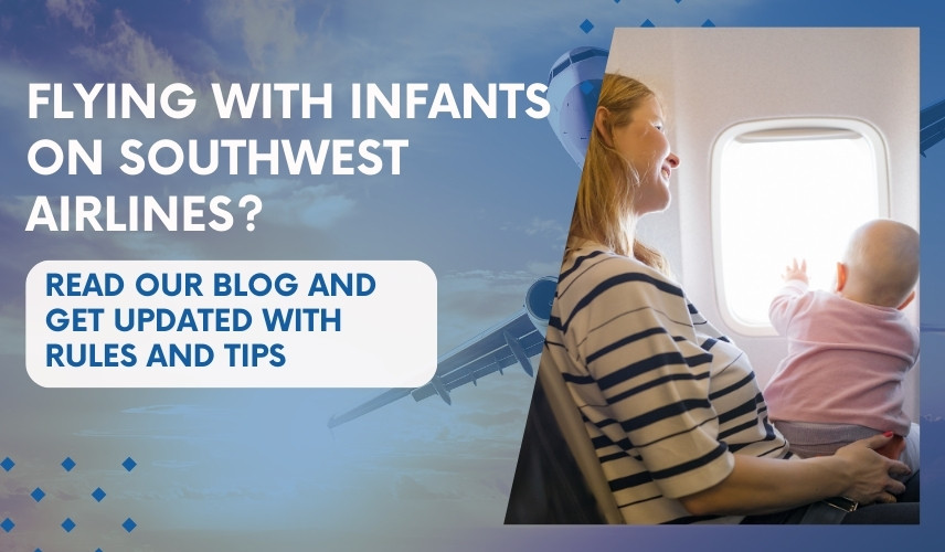 Flying with Infants on Southwest Airlines